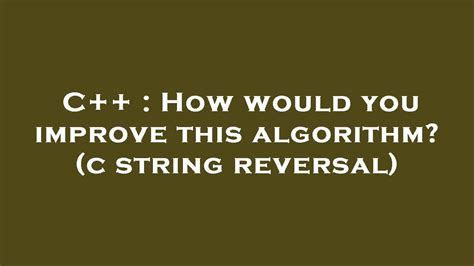 c++ algorithm reverse.